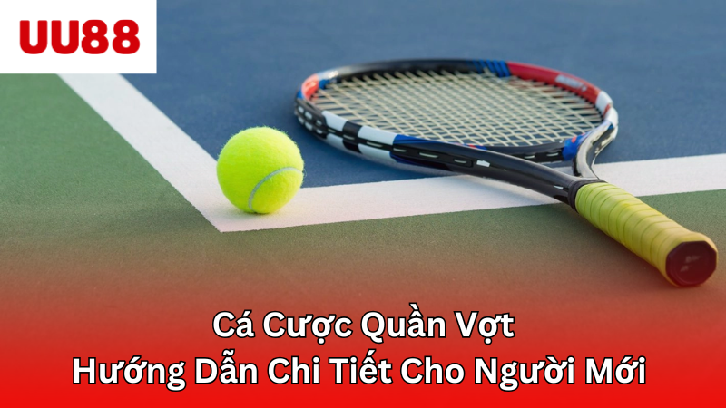 cá cược quần vợt